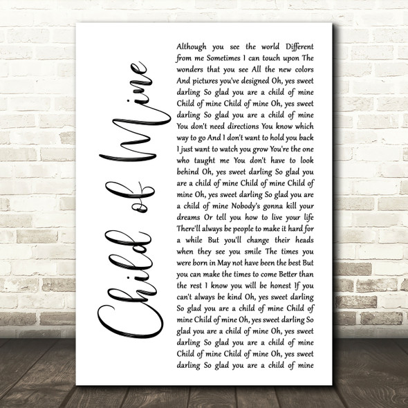 Carole King Child of Mine White Script Song Lyric Wall Art Print