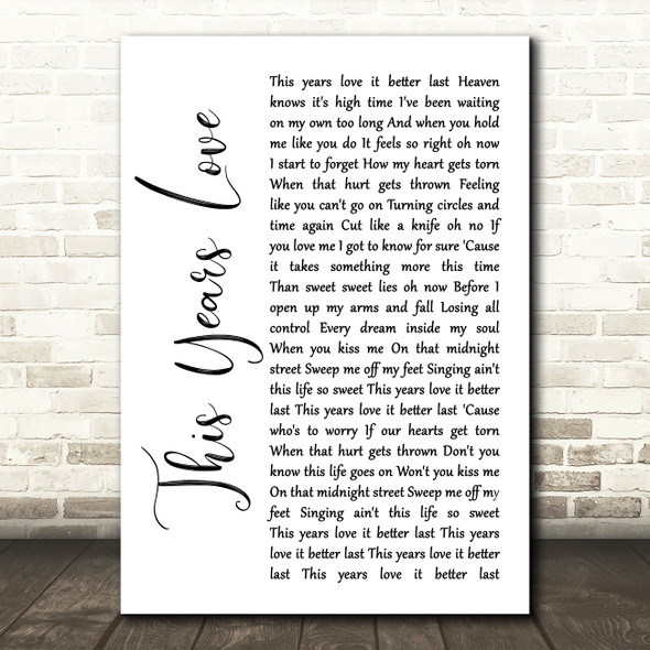 David Gray This Years Love White Script Song Lyric Wall Art Print