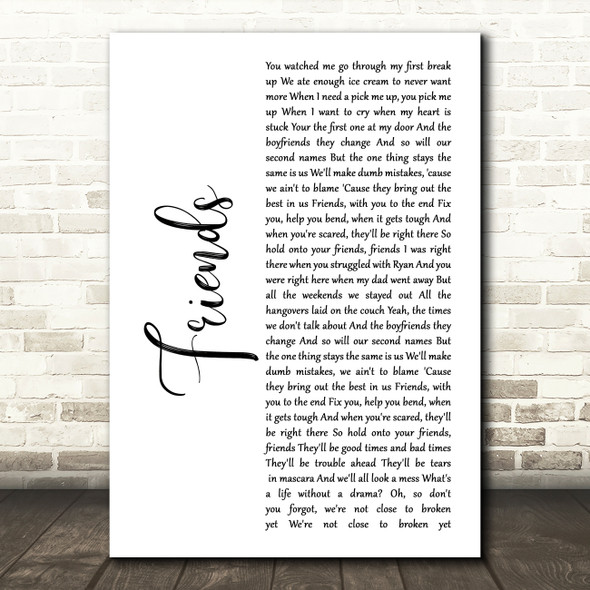 Ella Henderson Friends White Script Song Lyric Wall Art Print