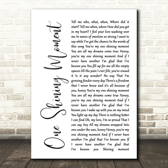 Diana Ross One Shining Moment White Script Song Lyric Quote Print