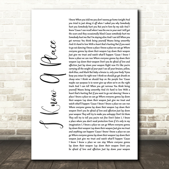 MUNA I Know A Place White Script Song Lyric Quote Print