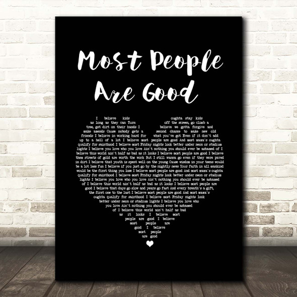 Luke Bryan Most People Are Good Black Heart Song Lyric Print