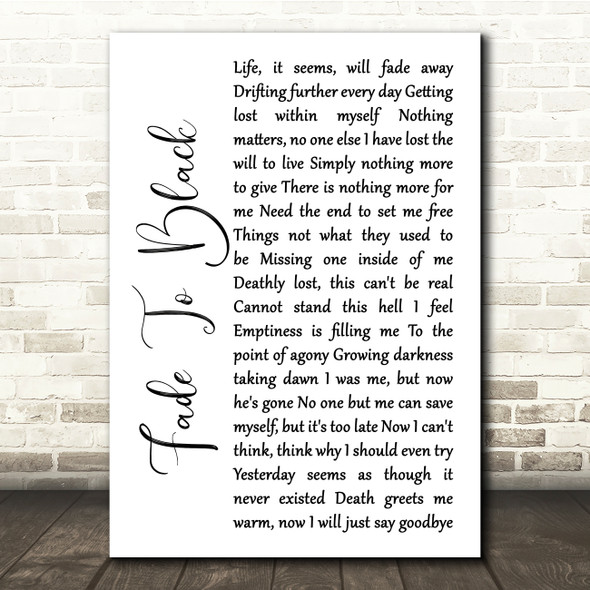 Metallica Fade To Black White Script Song Lyric Quote Print