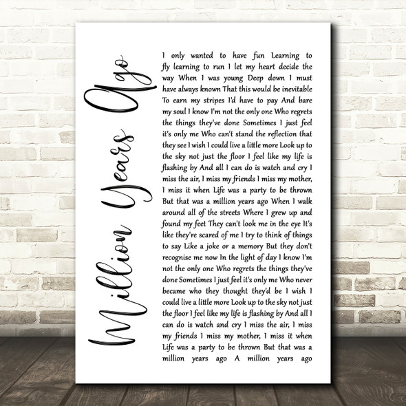 Adele Million Years Ago White Script Song Lyric Print