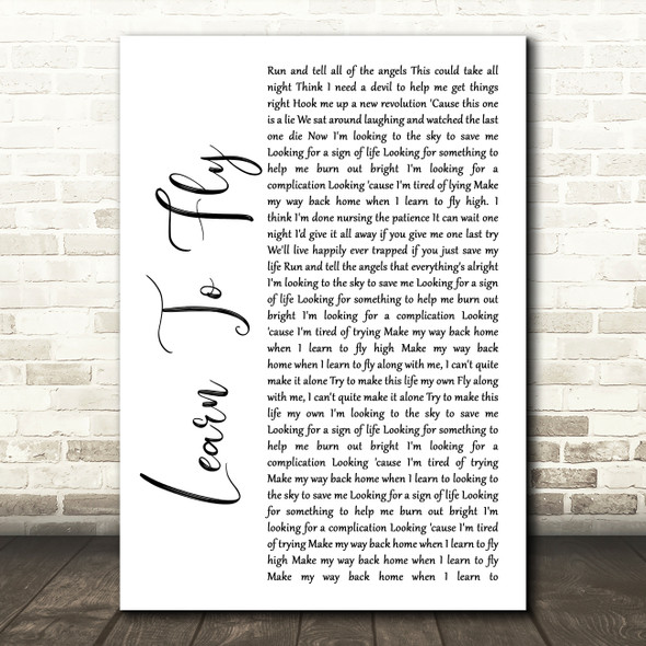 Foo Fighters Learn To Fly White Script Song Lyric Print