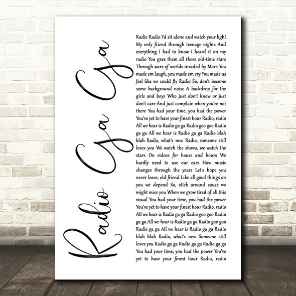Queen Radio Ga Ga White Script Song Lyric Print