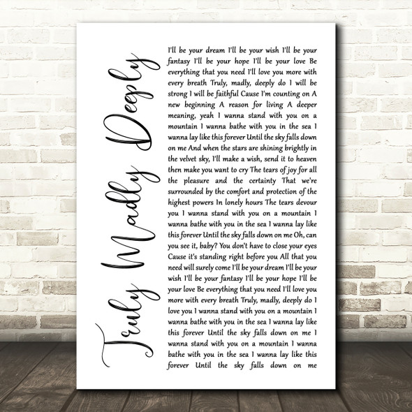 Savage Garden Truly Madly Deeply White Script Song Lyric Print