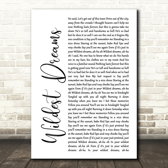Taylor Swift Wildest Dreams White Script Song Lyric Print