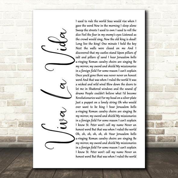 Coldplay Viva La Vida White Script Song Lyric Print