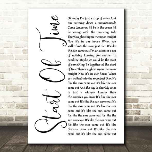 Gabrielle Aplin Start Of Time White Script Song Lyric Print