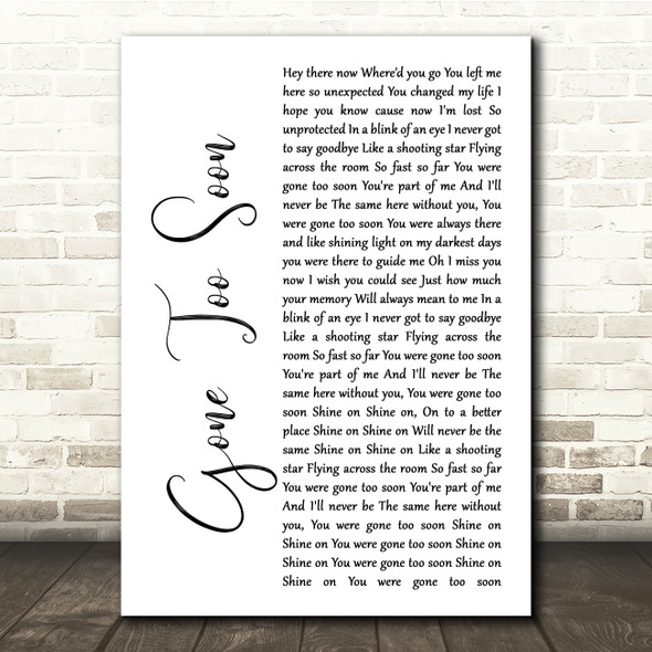 Simple Plan Gone Too Soon White Script Song Lyric Print