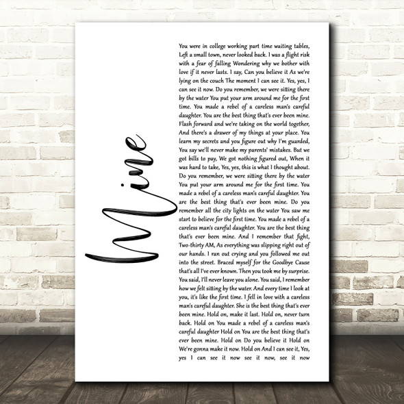 Taylor Swift Mine White Script Song Lyric Quote Music Print