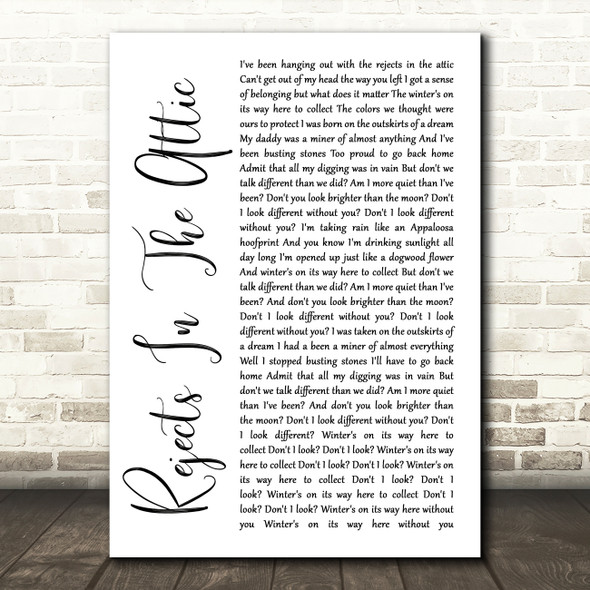 The Avett Brothers Rejects In The Attic White Script Song Lyric Quote Music Print