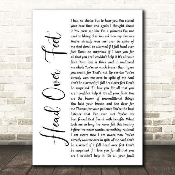 Alanis Morissette Head Over Feet White Script Song Lyric Quote Print