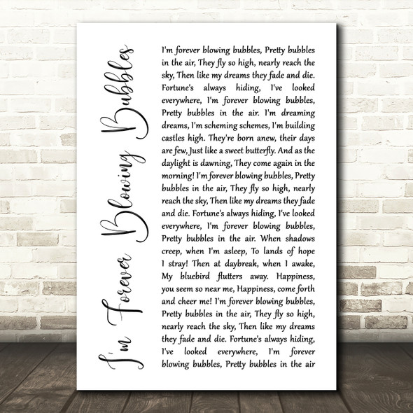 Cockney Rejects I'm Forever Blowing Bubbles White Script Song Lyric Quote Print
