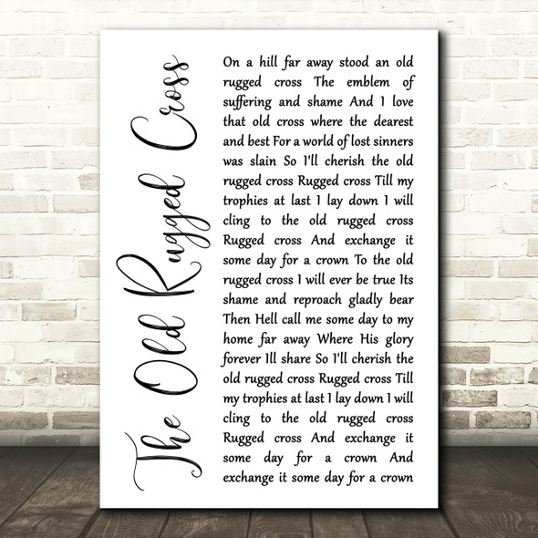 Johnny Cash The Old Rugged Cross White Script Song Lyric Quote Print