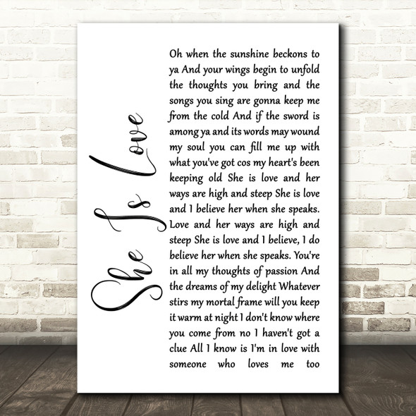Oasis She Is Love White Script Song Lyric Quote Print