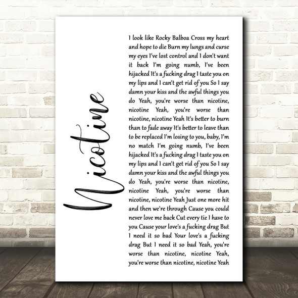 Panic! At The Disco Nicotine White Script Song Lyric Quote Print