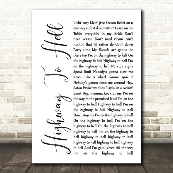 AC DC Highway To Hell White Script Song Lyric Quote Print