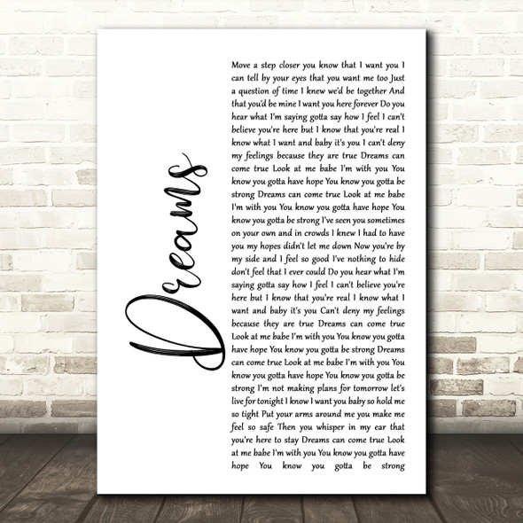 Gabrielle Dreams White Script Song Lyric Quote Print