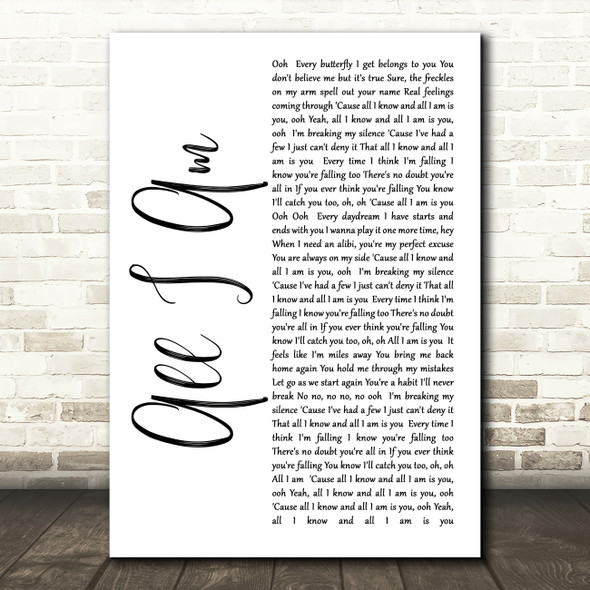 Jess Glynne All I Am White Script Song Lyric Quote Print