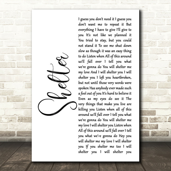 Ray LaMontagne Shelter White Script Song Lyric Quote Print