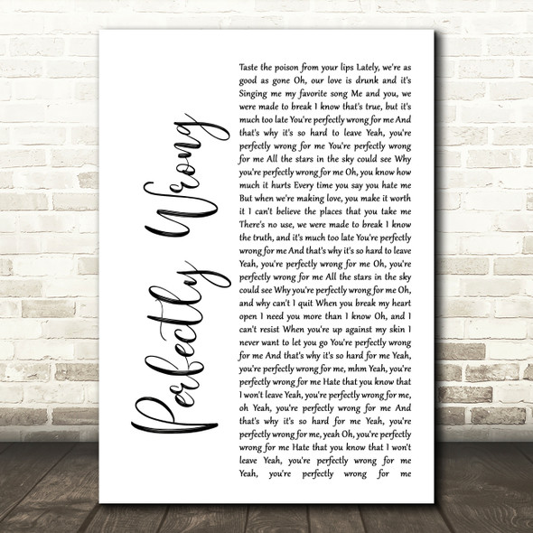 Shawn Mendes Perfectly Wrong White Script Song Lyric Quote Print