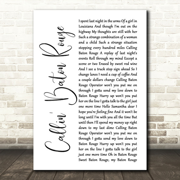 Garth Brooks Callin' Baton Rouge White Script Song Lyric Print