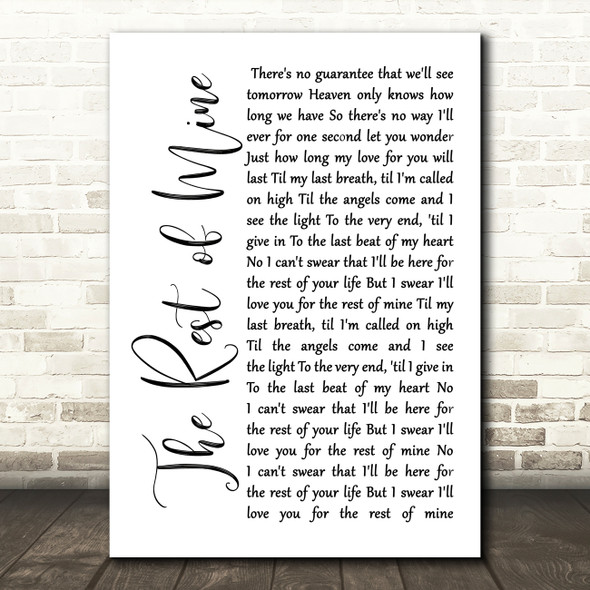 Tracew Adkins The rest of mine White Script Song Lyric Print