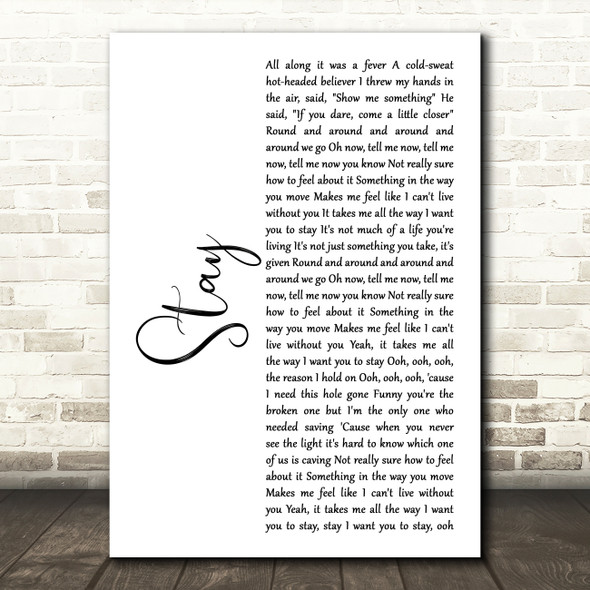 Rihanna Stay White Script Song Lyric Music Art Print