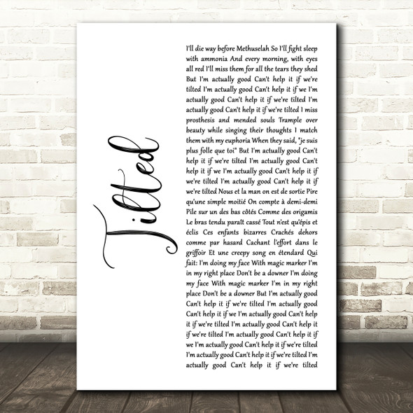 Christine and the Queens Tilted White Script Song Lyric Music Art Print