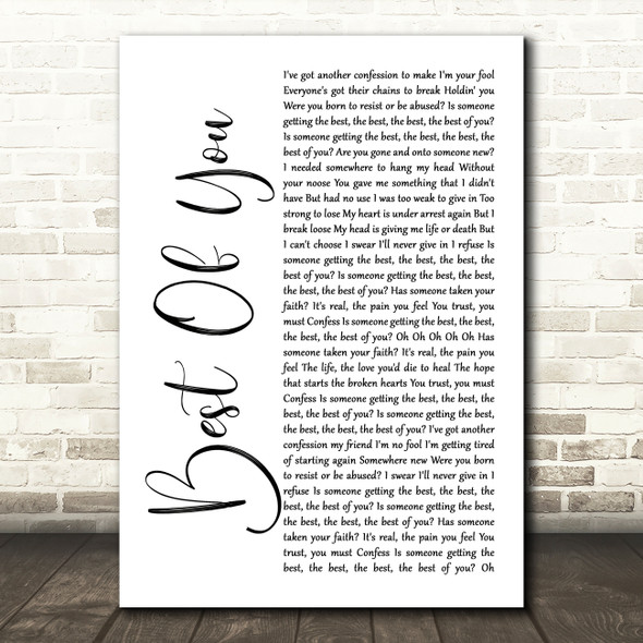 Foo Fighters Best Of You White Script Song Lyric Music Art Print