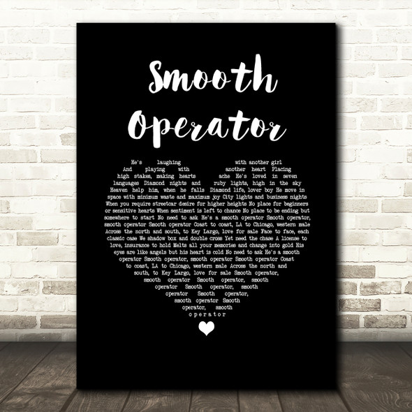 Sade Smooth Operator Black Heart Song Lyric Wall Art Print