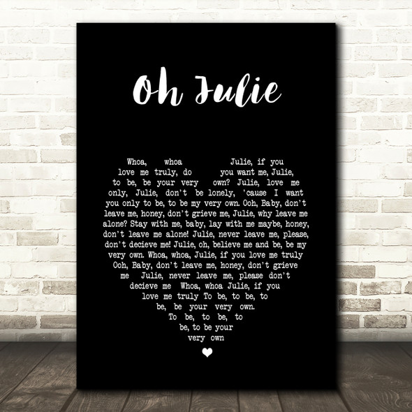 Shakin' Stevens Oh Julie Black Heart Song Lyric Wall Art Print