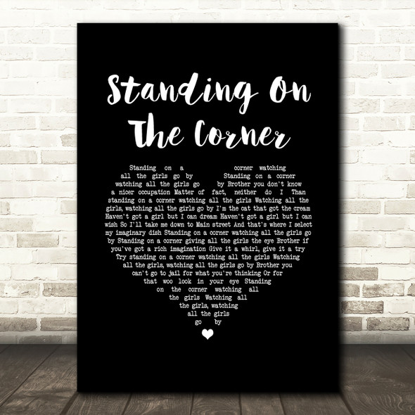 Dean Martin Standing On The Corner Black Heart Song Lyric Art Print