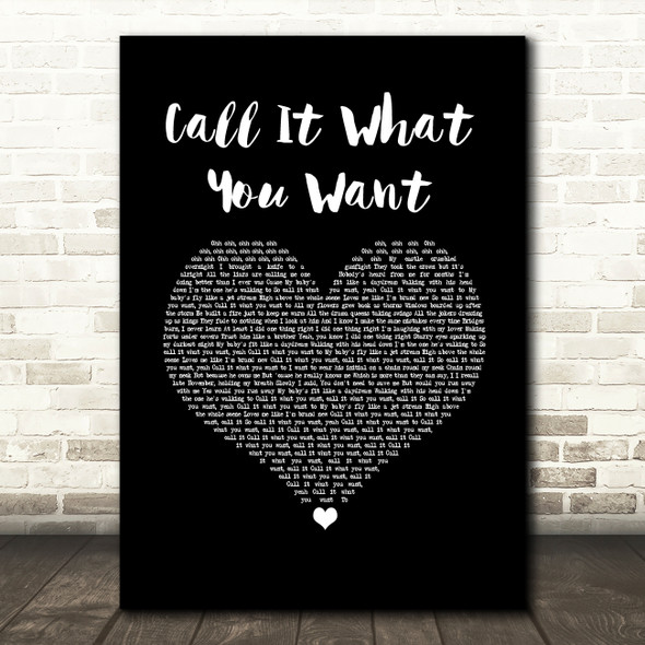 Taylor Swift Call It What You Want Black Heart Song Lyric Wall Art Print