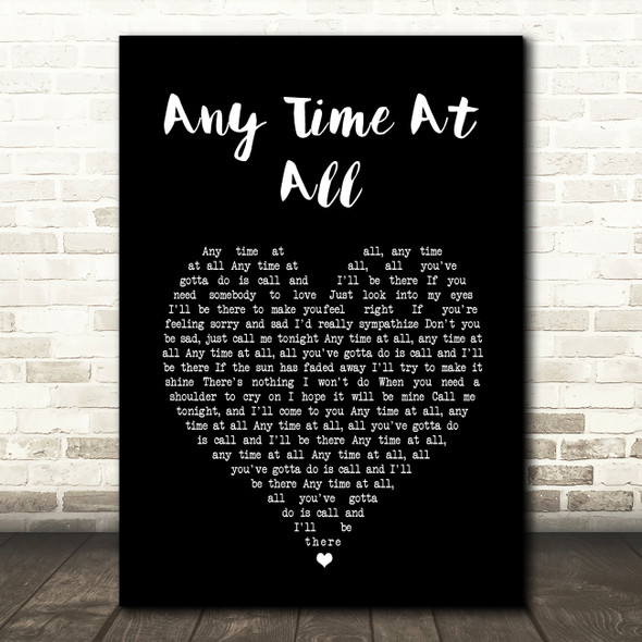 The Beatles Any Time At All Black Heart Song Lyric Wall Art Print