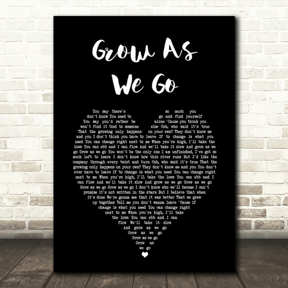 Ben Platt Grow As We Go Black Heart Song Lyric Art Print