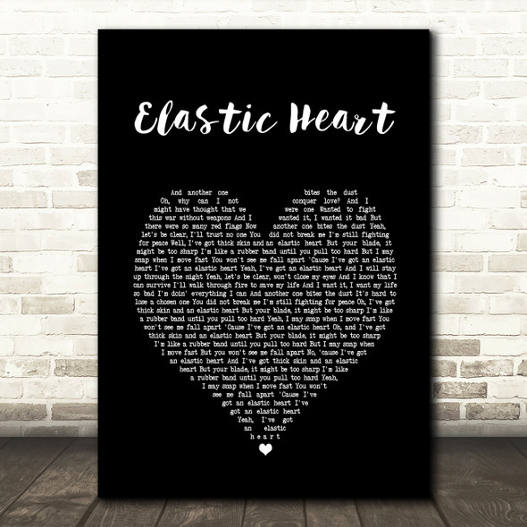 Sia Elastic Heart Black Heart Song Lyric Art Print