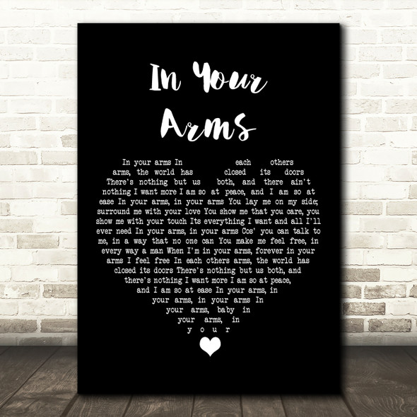 Mal Fry In Your Arms Black Heart Song Lyric Art Print