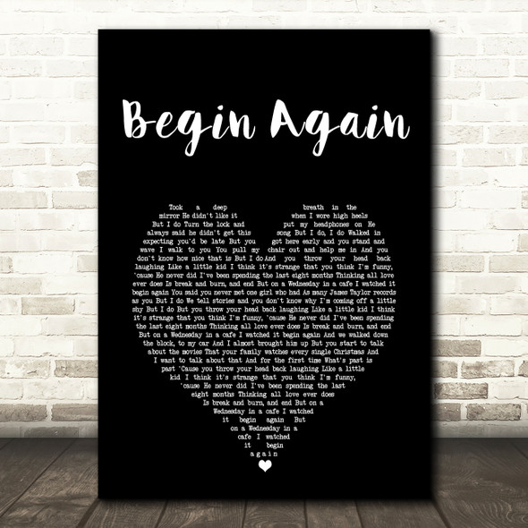 Taylor Swift Begin Again Black Heart Song Lyric Art Print