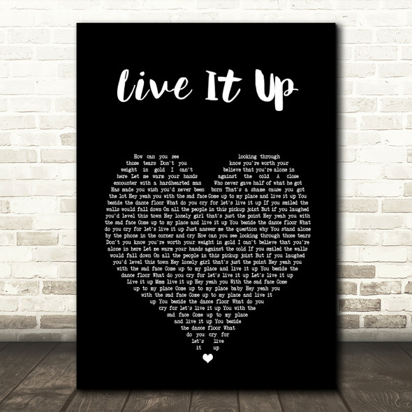 Mental As Anything Live It Up Black Heart Song Lyric Art Print