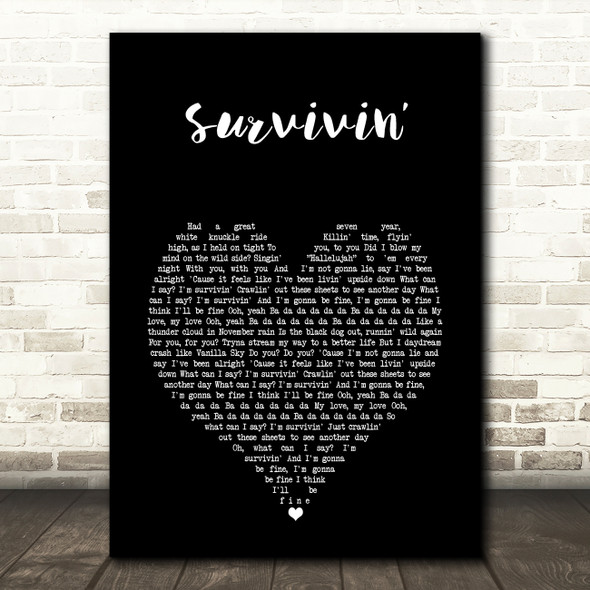 Bastille ?survivin Black Heart Song Lyric Art Print