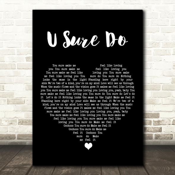 Strike U Sure Do Black Heart Song Lyric Art Print