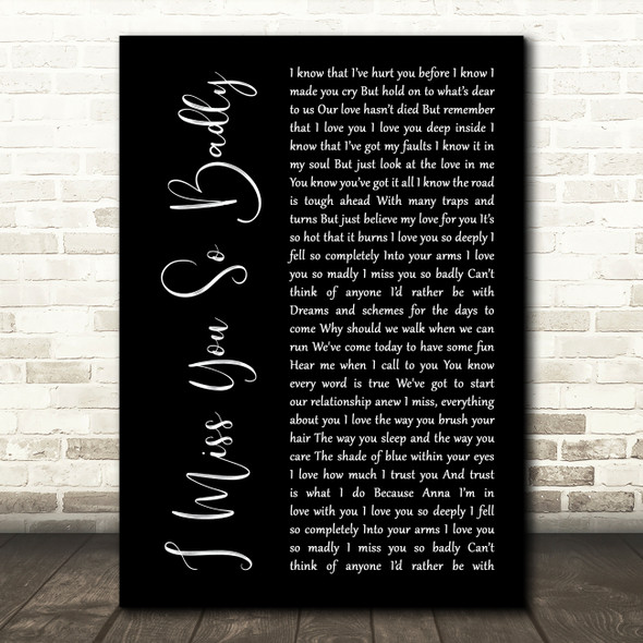 Ethan Pierce I Miss You So Badly Black Script Song Lyric Art Print
