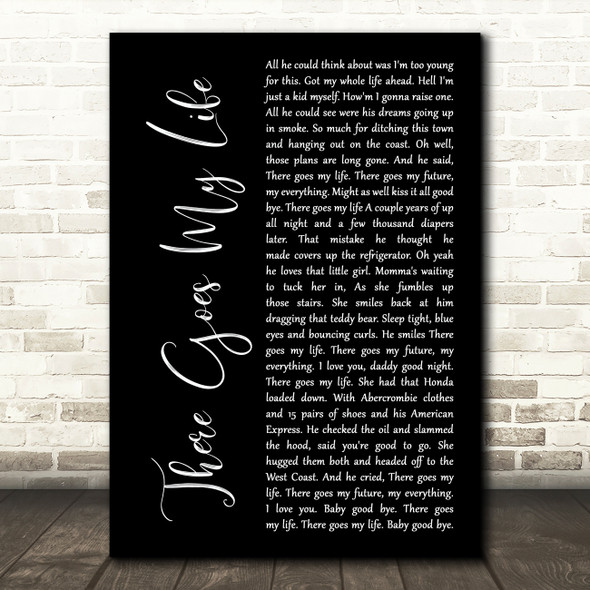 Kenny Chesney There Goes My Life Black Script Song Lyric Art Print