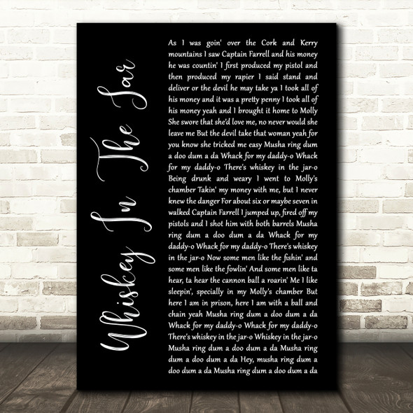 Metallica Whiskey In The Jar Black Script Song Lyric Art Print