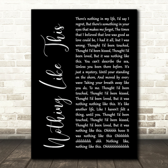 Rascal Flatts Nothing Like This Black Script Song Lyric Art Print