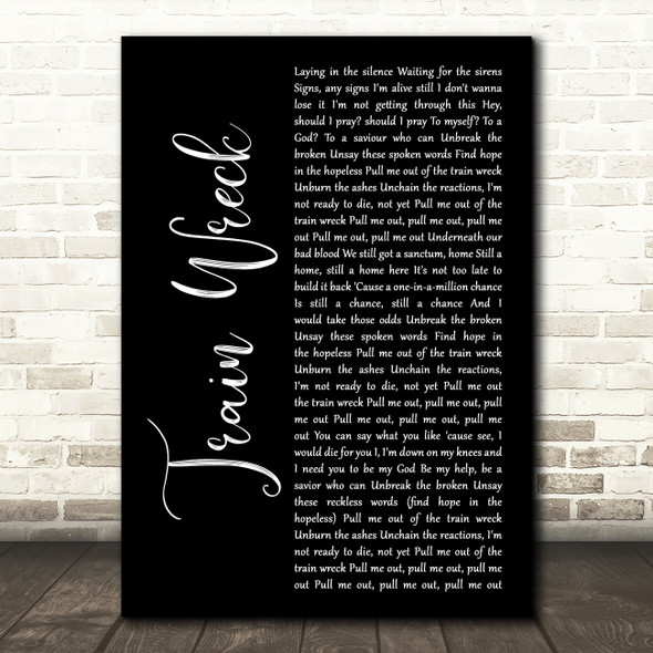 James Arthur Train Wreck Black Script Song Lyric Art Print