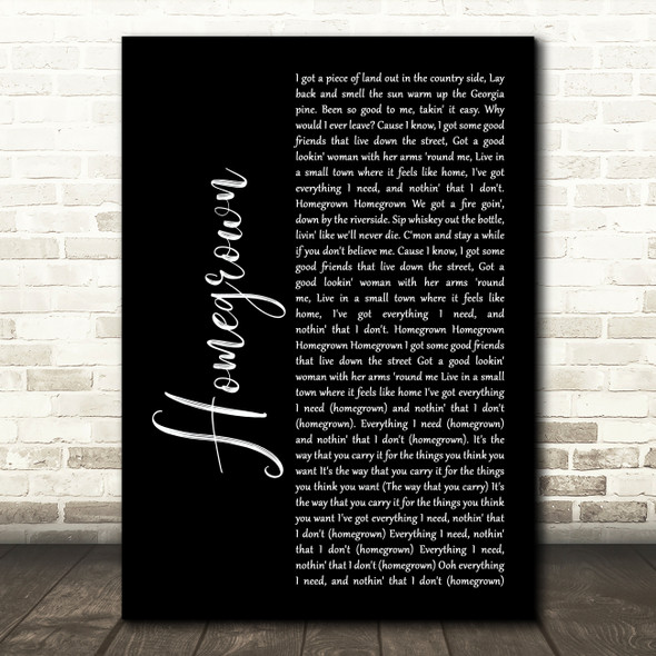 Zac Brown Band Homegrown Black Script Song Lyric Art Print